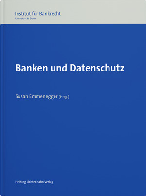 Banken und Datenschutz - 