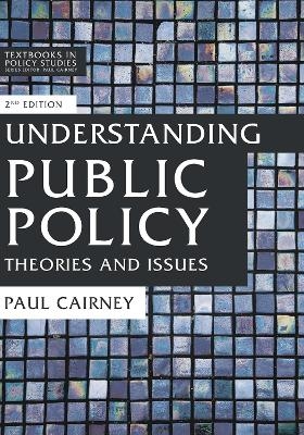 Understanding Public Policy - Paul Cairney