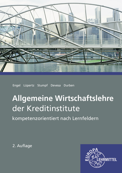 Allgemeine Wirtschaftslehre der Kreditinstitute - Viktor Lüpertz, Günter Engel, Björn Stumpf