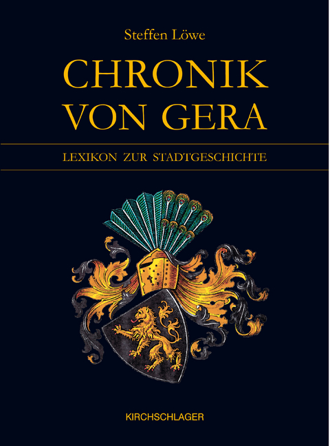 Chronik von Gera - Steffen Löwe