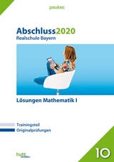 Abschluss 2020 - Realschule Bayern Lösungen Mathematik I - 