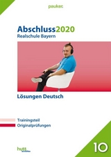 Abschluss 2020 - Realschule Bayern Lösungen Deutsch - 