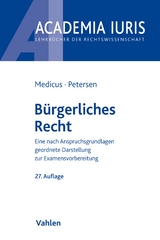 Bürgerliches Recht - Dieter Medicus, Jens Petersen