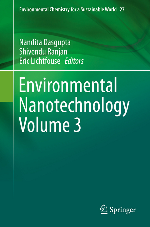 Environmental Nanotechnology Volume 3 - 