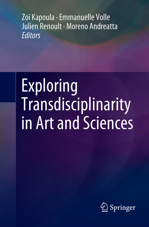 Exploring Transdisciplinarity in Art and Sciences - 