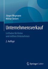 Unternehmensverkauf - Wegmann, Jürgen; Siebert, Hilmar