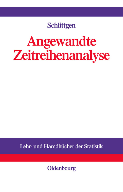 Angewandte Zeitreihenanalyse mit R - Rainer Schlittgen