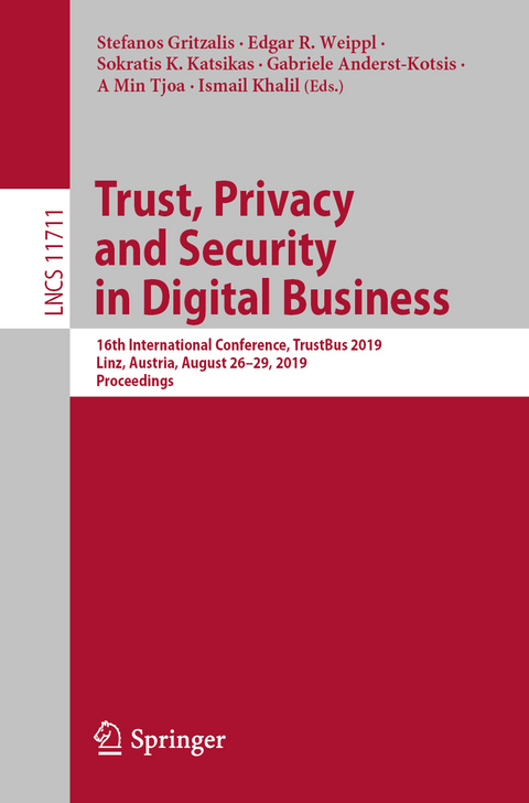 Trust, Privacy and Security in Digital Business - 