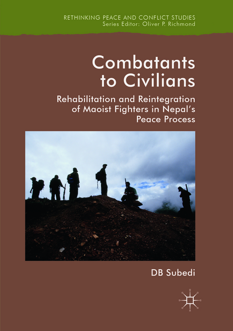 Combatants to Civilians - D.B. Subedi