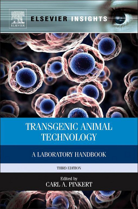 Transgenic Animal Technology -  Carl A. Pinkert