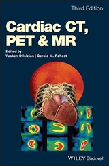 Cardiac CT, PET and MR - Dilsizian, Vasken; Pohost, Gerald M.