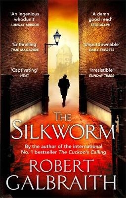 Silkworm -  Robert Galbraith