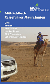 Band 4: Reiseführer Mauretanien - Kohlbach, Edith