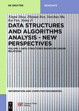 Xingni Zhou: Data Structures and Algorithms Analysis / Data structures based on linear relations - Xingni Zhou, Zhiyuan Ren, Yanzhuo Ma, Kai Fan, Xiang Ji