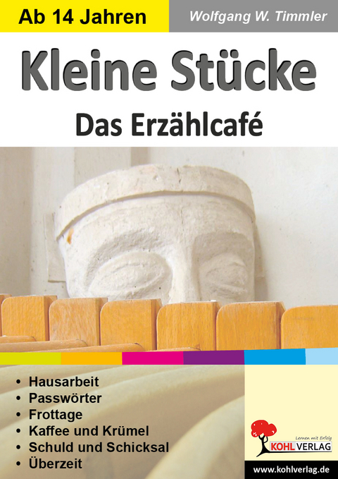 Kleine Stücke - Das Erzählcafé - Wolfgang W. Timmler