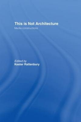This is Not Architecture - 
