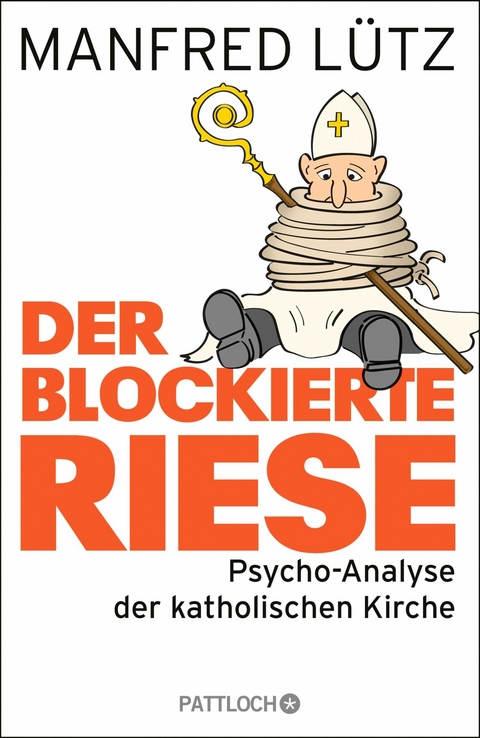 Der blockierte Riese -  Dr. Manfred Lütz