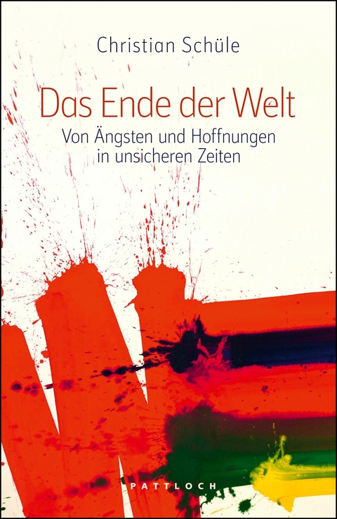 Das Ende der Welt -  Christian Schüle