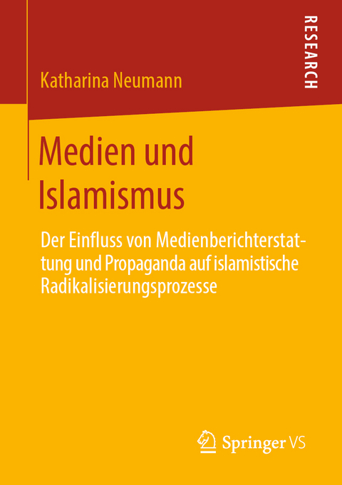 Medien und Islamismus - Katharina Neumann