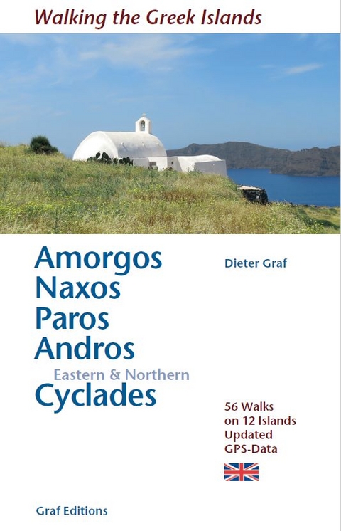 Amorgos, Naxos, Paros, Andros Eastern & Northern Cyclades - Dieter Graf
