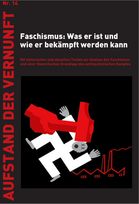 Faschismus: Was er ist und wie er bekämpft werden kann - Leo Trotzki, Fred Weston, Natalie Ziermann