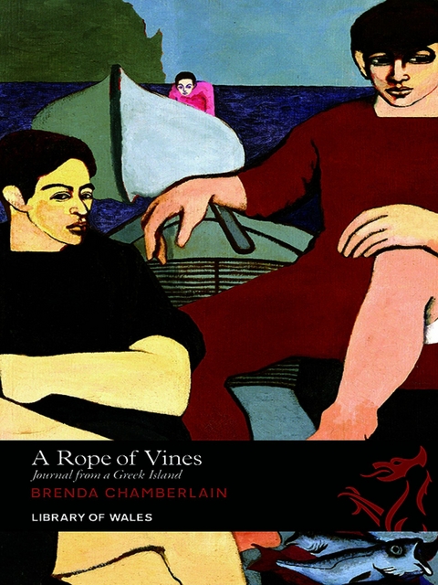 Rope of Vines -  Brenda Chamberlain