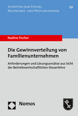 Die Gewinnverteilung von Familienunternehmen - Nadine Fischer