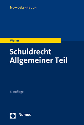 Schuldrecht Allgemeiner Teil - Frank Weiler