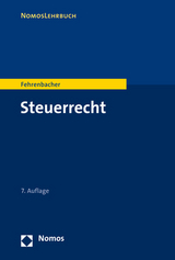 Steuerrecht - Fehrenbacher, Oliver