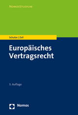 Europäisches Vertragsrecht - Schulze, Reiner; Zoll, Fryderyk