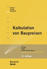Kalkulation von Baupreisen - Christian Berthold, Gerhard Drees, Siri Krauß