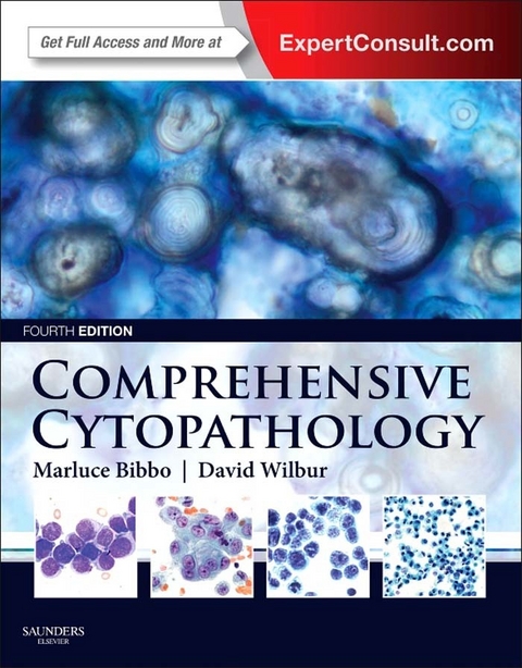 Comprehensive Cytopathology E-Book -  Marluce Bibbo,  David Wilbur