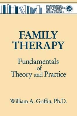 Family Therapy -  William A. Griffin