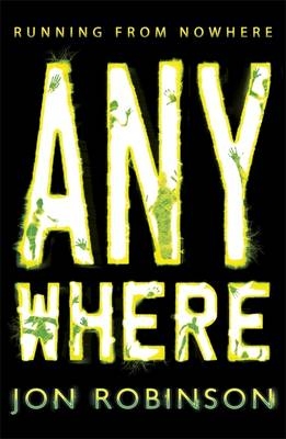 Anywhere (Nowhere Book 2) -  Jon Robinson