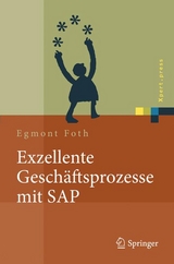 Exzellente Geschäftsprozesse mit SAP - Egmont Foth