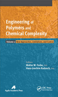 Engineering of Polymers and Chemical Complexity, Volume II - 