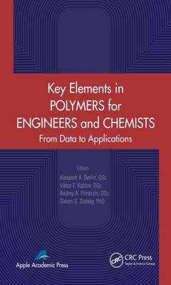 Key Elements in Polymers for Engineers and Chemists - 