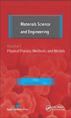 Materials Science and Engineering. Volume I - 