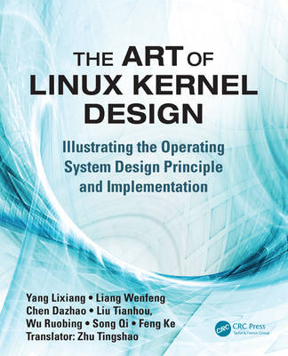 Art of Linux Kernel Design -  Lixiang Yang