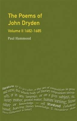 Poems of John Dryden: Volume Two -  Paul Hammond