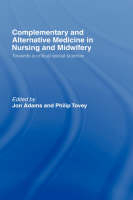 Complementary and Alternative Medicine in Nursing and Midwifery - 