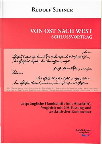 Von Ost nach West – Schlussvortrag - Rudolf Steiner