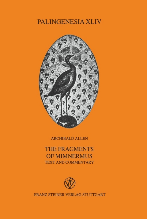 The Fragments of Mimnermus - Archibald Allen