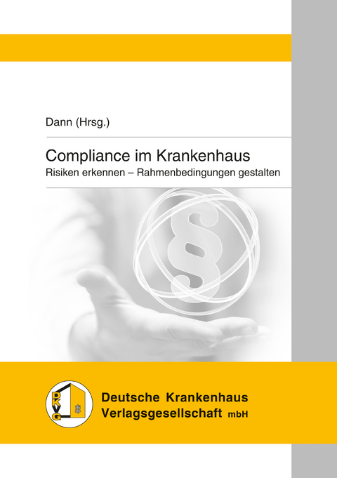 Compliance im Krankenhaus - 