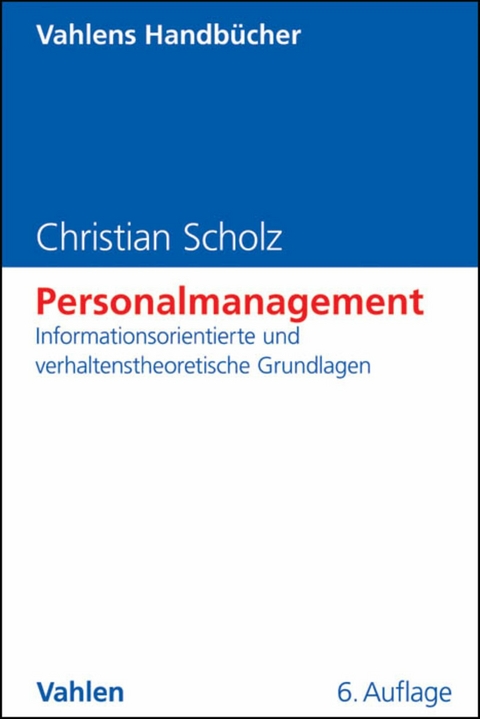 Personalmanagement - Christian Scholz