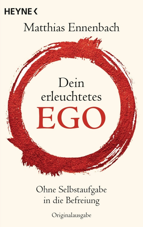 Dein erleuchtetes Ego -  Matthias Ennenbach