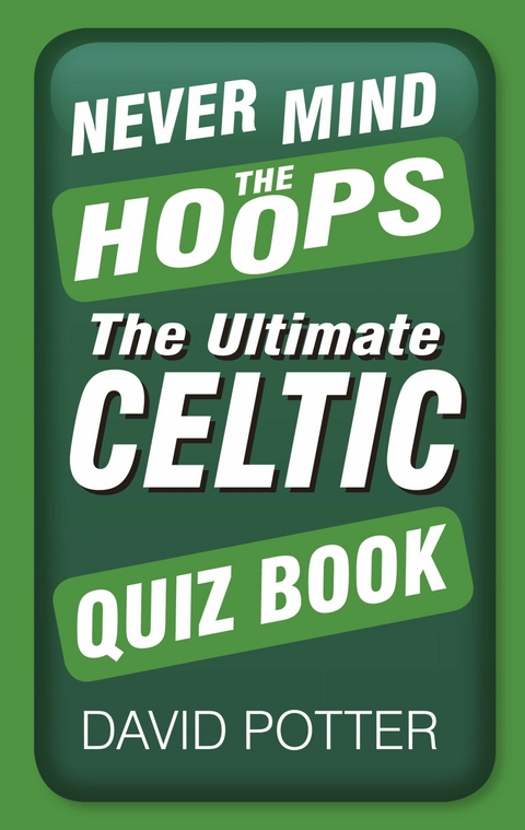 Never Mind the Hoops - David W Potter