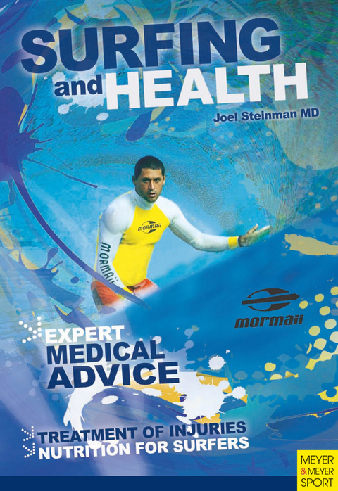 Surfing & Health -  Joel Steinman