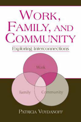 Work, Family, and Community -  Patricia Voydanoff