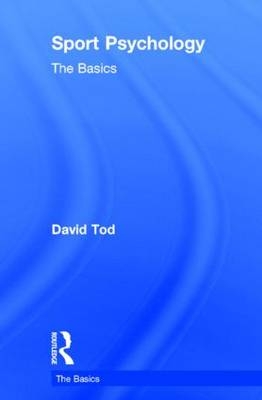 Sport Psychology -  David Tod
